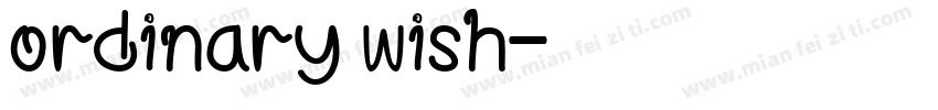 ordinary wish字体转换